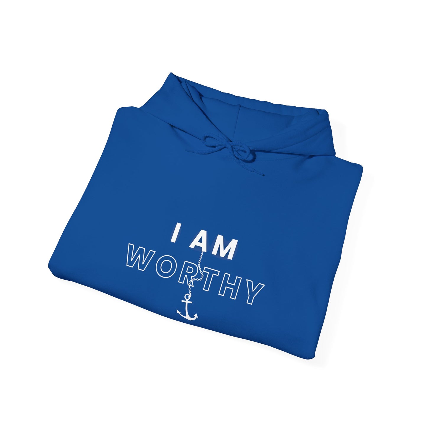 I AM WORTHY Hoodie