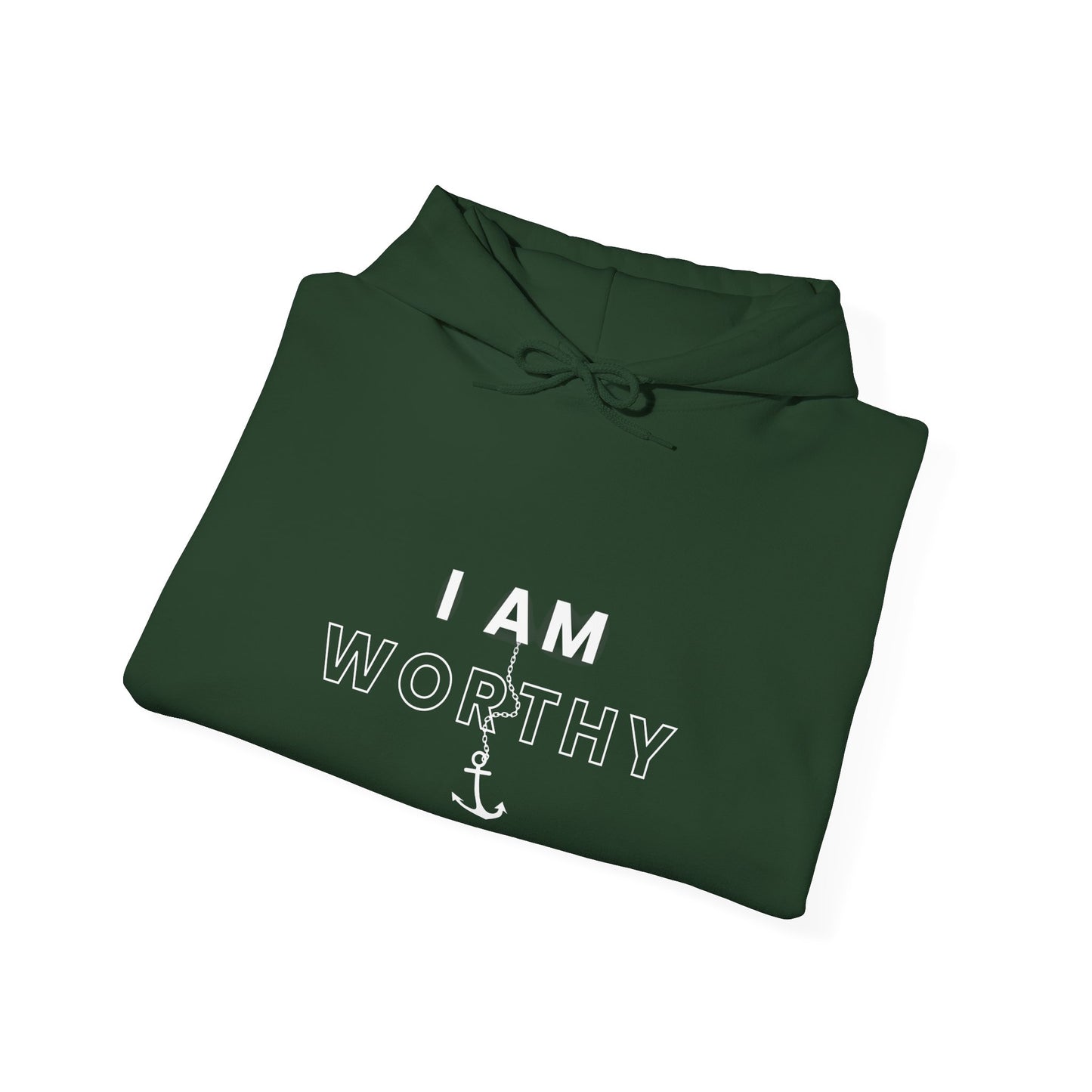 I AM WORTHY Hoodie