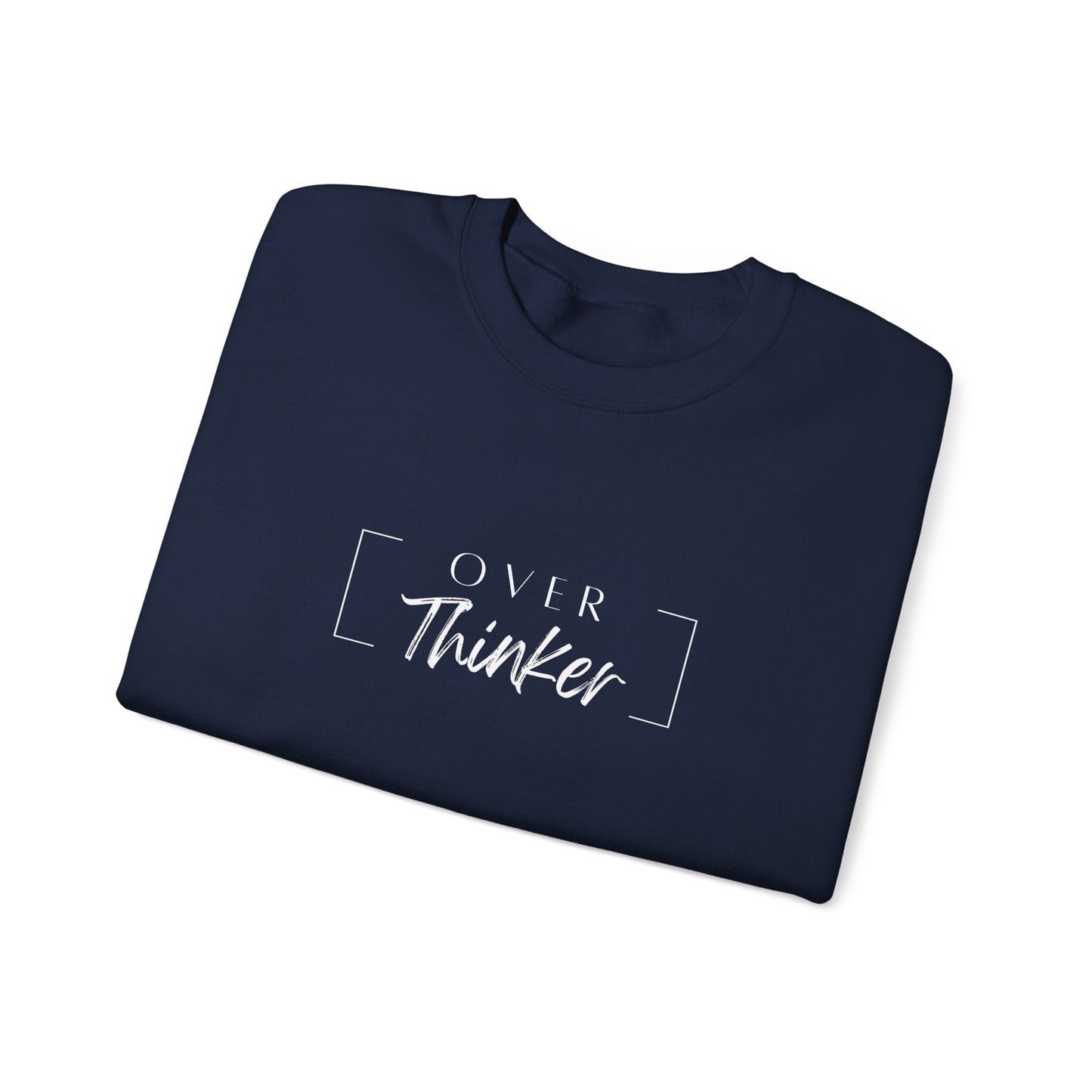 The Over Thinker Crewneck