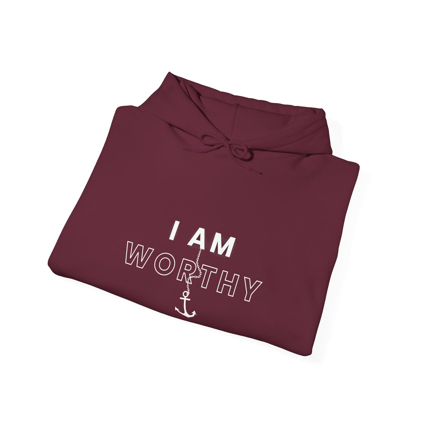 I AM WORTHY Hoodie