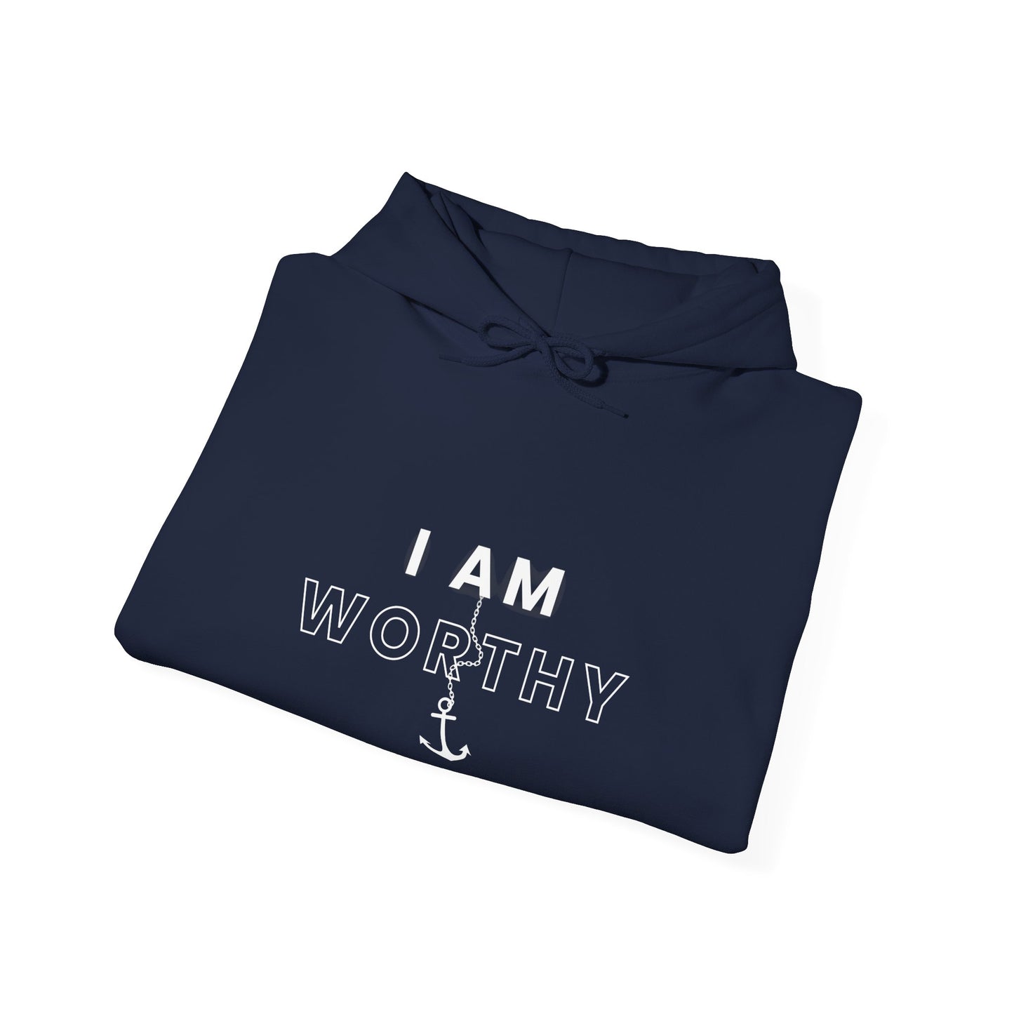 I AM WORTHY Hoodie