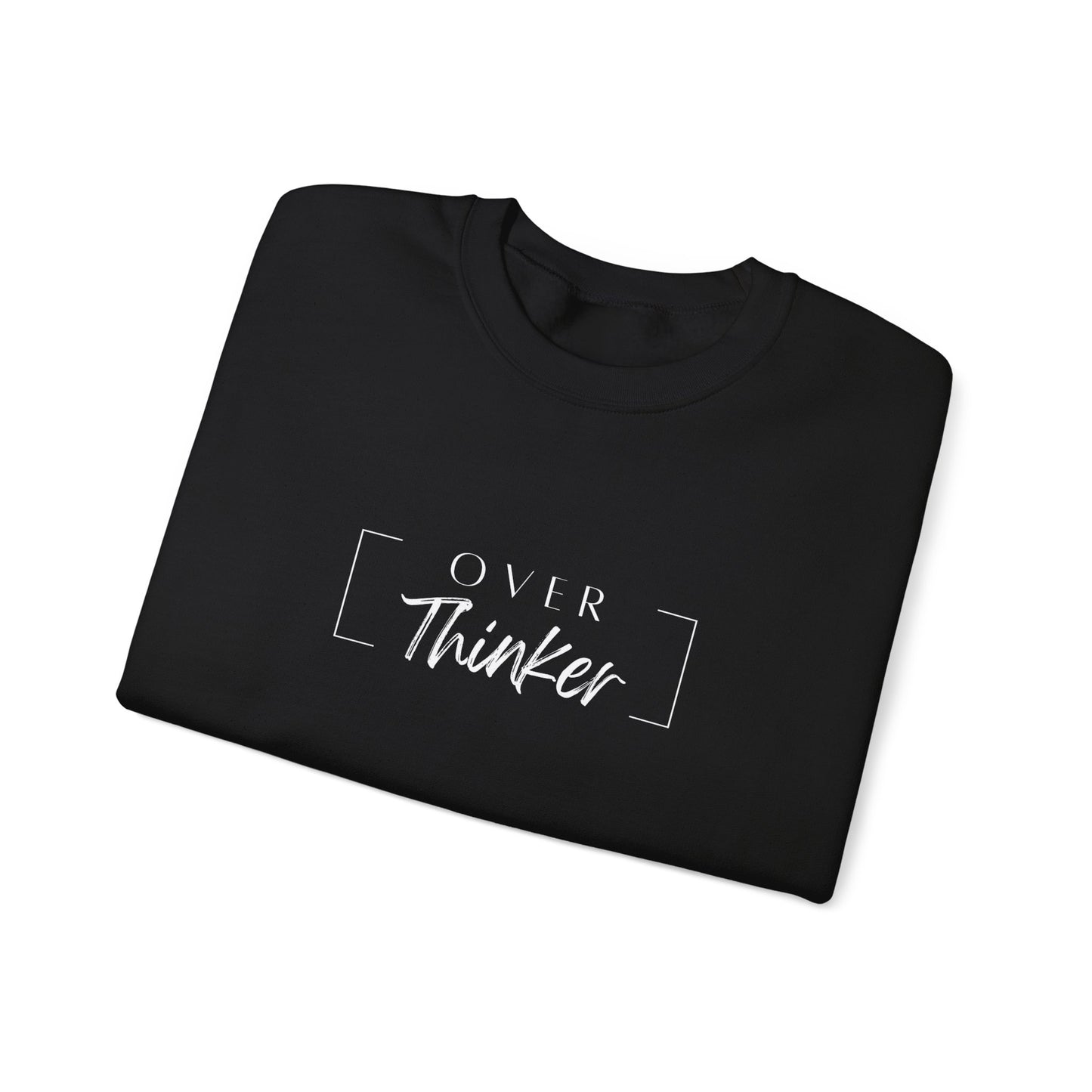 The Over Thinker Crewneck