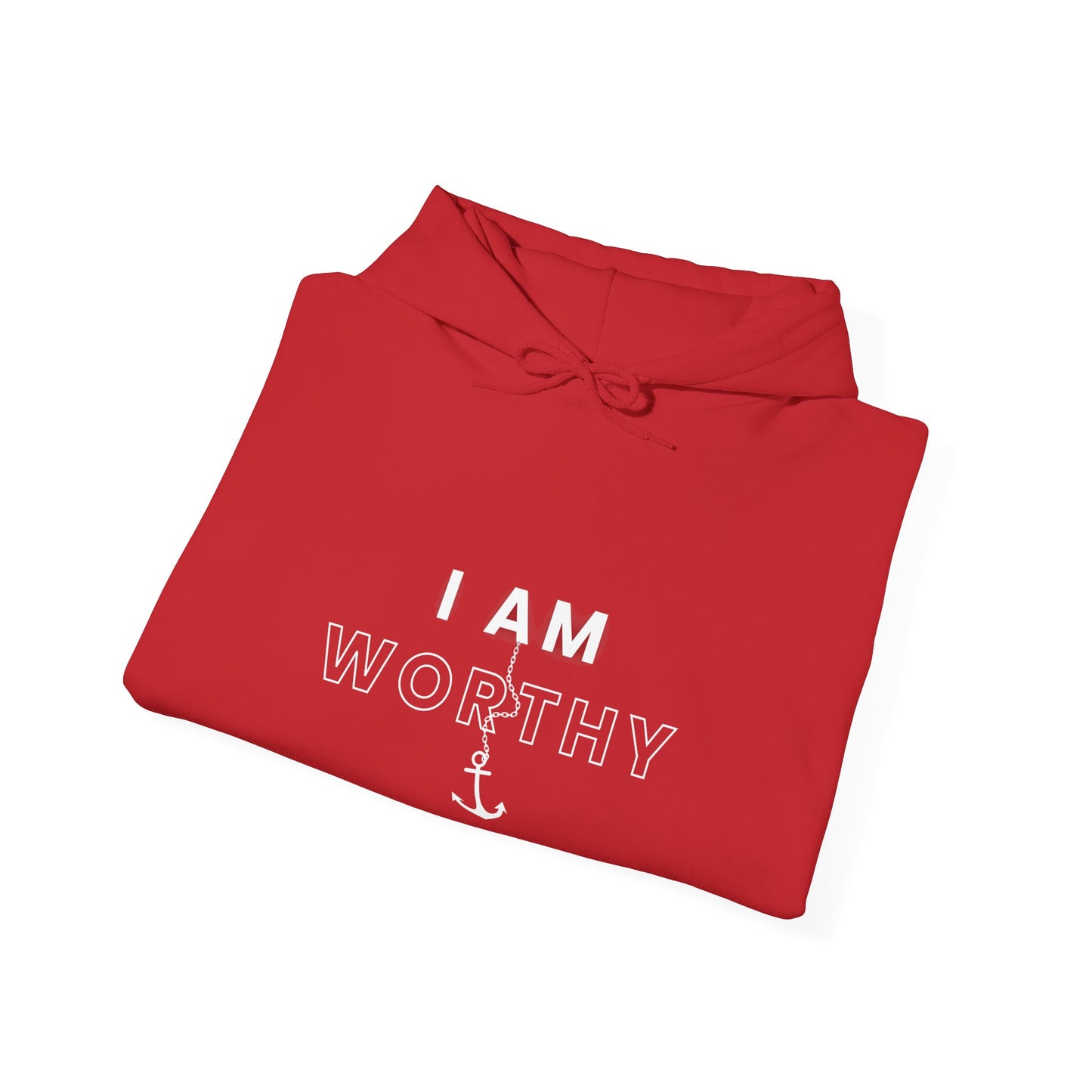 I AM WORTHY Hoodie