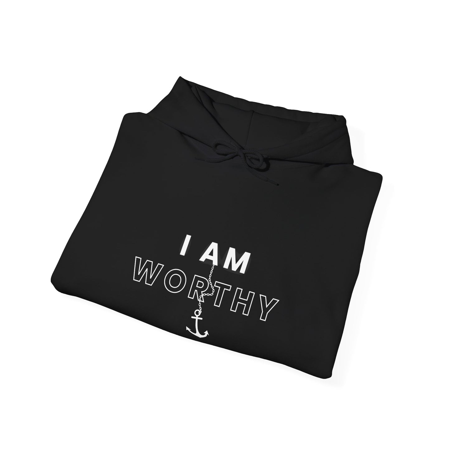 I AM WORTHY Hoodie