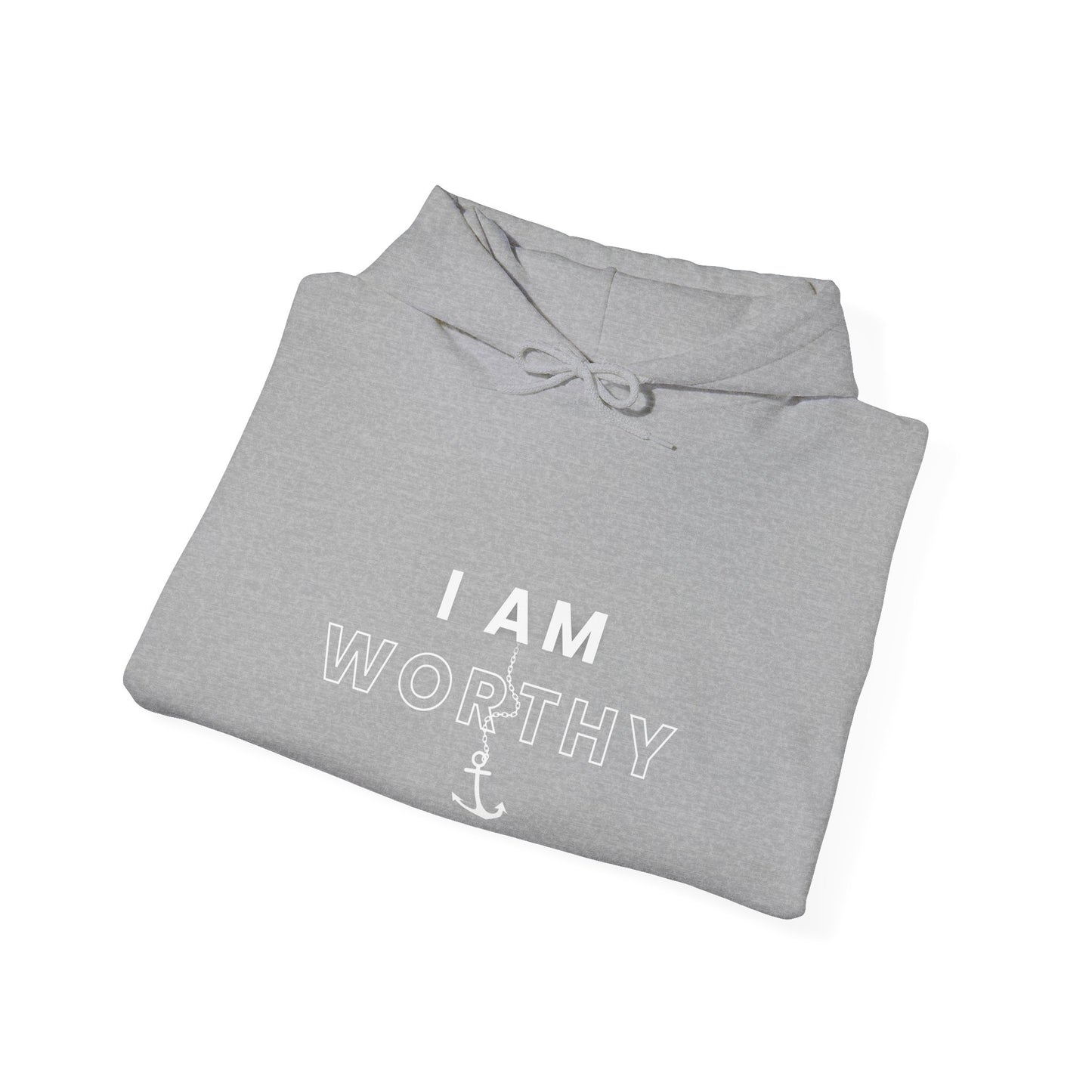 I AM WORTHY Hoodie